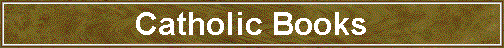 Catholic Books Catholic Books