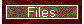 Files